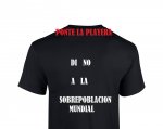 PLAYERA DI NO A LA SOBRE POBLACION MUNDIAL.jpg